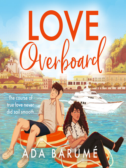 Title details for Love Overboard by Ada Barumé - Available